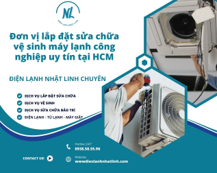 Đơn vị lắp đặt sửa chữa vệ sinh máy lạnh công nghiệp uy tín tại HCM