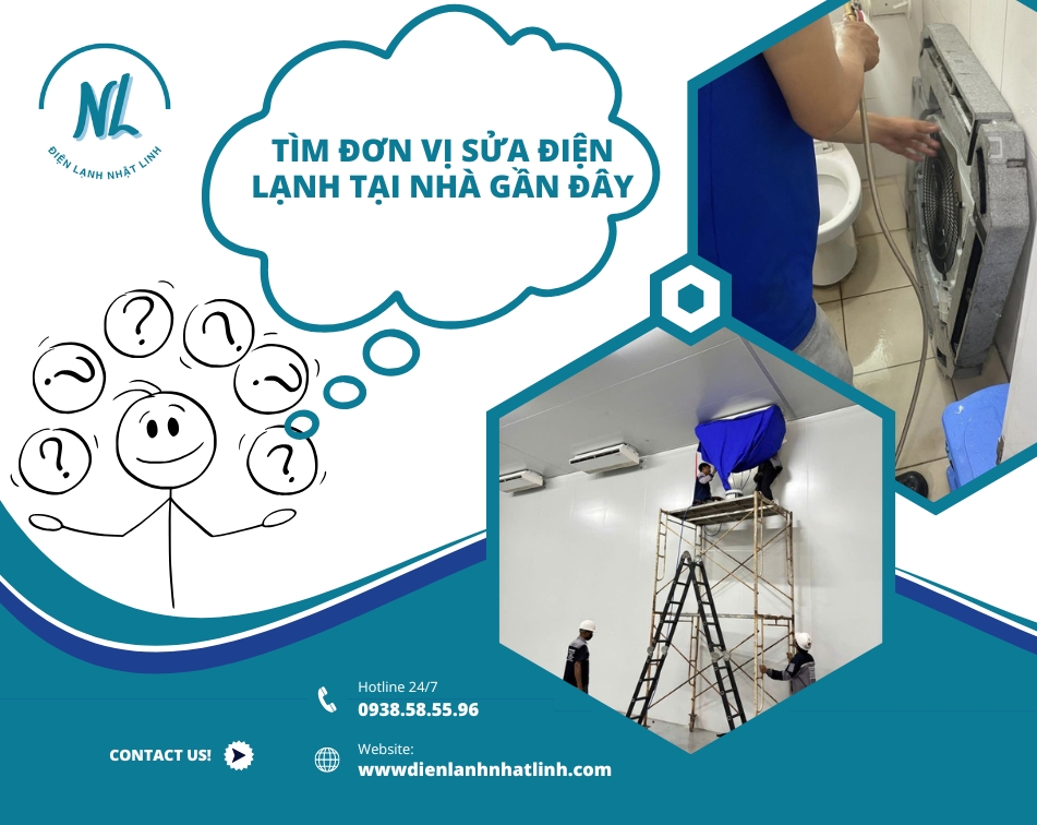 Tìm Đơn Vị Sửa Điện Lạnh Tại Nhà Gần Đây